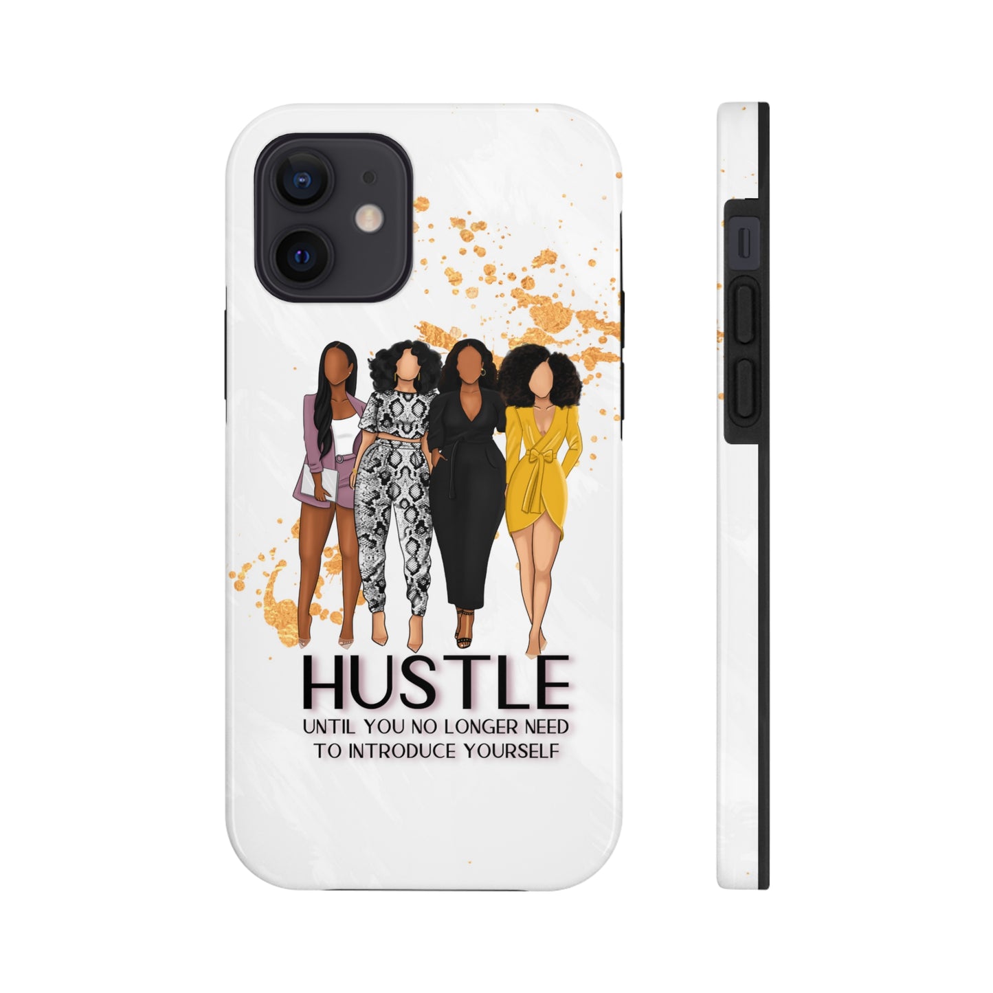 Hustle Until You No Long Tough iPhone Cases